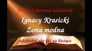 Ignacy Krasicki ŻONA MODNA CAŁY AUDIOBOOK  LEKTURA [upl. by Behka]