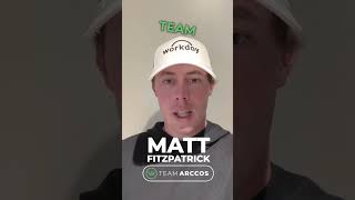 Welcome to Team Arccos Matt Fitzpatrick [upl. by Horne642]