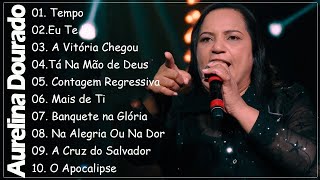 Tempo  Eu Te Vi  A Victoria Chegou AURELINA DOURADO  As melhores músicas gospel de 2024 [upl. by Eenet]