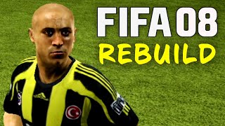 EFSANE ŞL HİKAYESİ DEVAM ETSEYDİ  FIFA 08 FENERBAHÇE TARİH YAZMA REBUILD  KARİYER MODU [upl. by Safire]