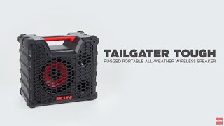 ION® Tailgater® Tough  Rugged Portable AllWeather Wireless Speaker [upl. by Ankney]