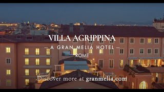 Villa Agrippina Gran Meliá Rome [upl. by Icak217]