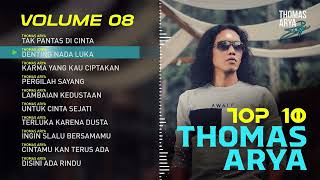 Thomas Arya Full Album 2023 Volume 8 [upl. by Oinotnanauj]