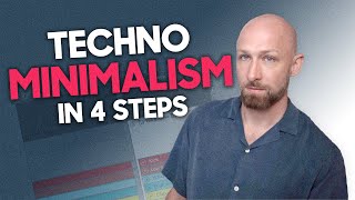 The 4 rules of techno minimalism [upl. by Peltz407]