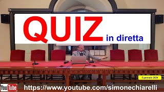 Quiz commentati in diretta di Simone Chiarelli  parte 3 512024 [upl. by Tyre]