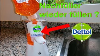 Dettol Sagrotan Nachfüller füllen WIE [upl. by Yreffoeg591]