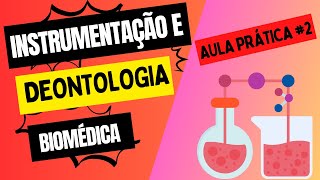 Instrumentação e Deontologia Biomédica Aula Prática 2 [upl. by Dennard134]