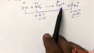 For the redox reaction Zn  NO3 to Zn2  NH4 In basic medium coefficients of [upl. by Nicko402]