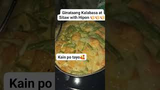 GINATAANG KALABASA AT SITAW WITH HIPON [upl. by Klingel402]