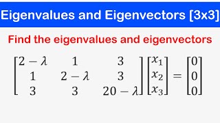 🔷15  Eigenvalues and Eigenvectors of a 3x3 Matrix [upl. by Carthy]