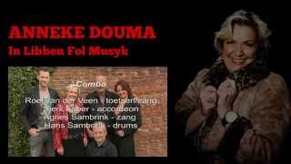 Anneke Douma  In libben fol musyk [upl. by Pollock541]