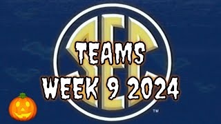 SEC TEAMS WEEK 9 2024 [upl. by Yenolem]