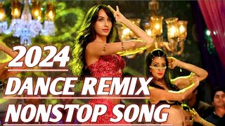 BOLLYWOOD NONSTOP PARTY MIX SONG 2024  PARTY DANCE REMIX HINDI NONSTOP SONG 2024 [upl. by Ilenay960]