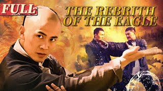 【ENG SUB】The Rebrith of the Eagle  ActionMartial Arts  China Movie Channel ENGLISH [upl. by Derrek]