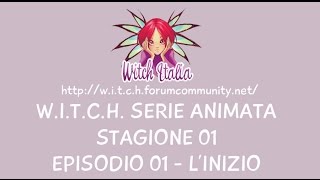 WITCH ITA Episodio 1x01 Linizio [upl. by Rory]