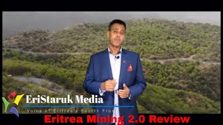 Eritrea Mining 20 Documentary review by EriStaruk Media [upl. by Bogoch]