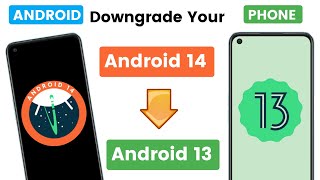 how to downgrade android 14 to 13 without pc [upl. by Janith]