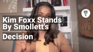 Kim Foxx Supports Jussie Smolletts Plea Deal Amid Controversy [upl. by Archambault988]