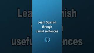 Learn Spanish through useful sentences  BeginnerIntermediate  81st  Spanish with E Sam [upl. by Mikaela]