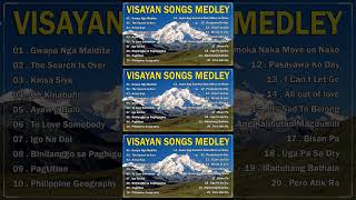 VISAYAN SONGS MEDLEY 🎶 Gwapa Nga Maldita  The Search Is Over  insa Siya  Oh Kinabuhi [upl. by Jaclyn]