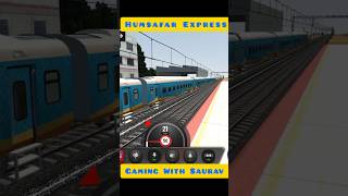 Humsafar Express 💥😱  Train Simulator  humsafarexpress trainsimulator ts2022 trending shorts [upl. by Euphemiah]