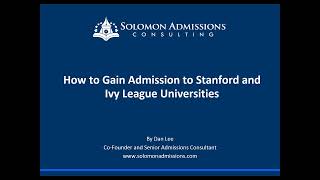 How to Gain Admission to Stanford and Ivy League Universities [upl. by Nosyrb]