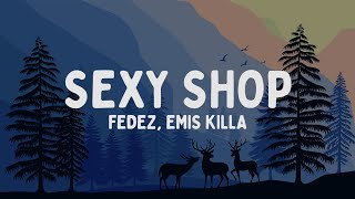 Fedez Emis Killa  SEXY SHOP TestoLyrics [upl. by Bilat257]