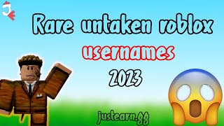 Rare Roblox Untaken Usernames 2023 [upl. by Tram611]