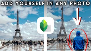 How to ADD YOURSELF to any PHOTO Snapseed Editing Tips and Tricks iOS and Android [upl. by Janaye]