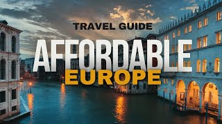 Top 10 Budget European Destinations 🇪🇺 to Visit in 2025 💸 Budget Travel Guide [upl. by Aisanahta]