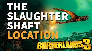 How to Enter The Slaughter Shaft Borderlands 3 [upl. by Eyla487]