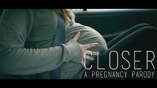 CLOSER Pregnancy Parody The Chainsmokers feat Halsey  Tommee Profitt [upl. by Schaefer]