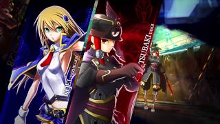 『BLAZBLUE CHRONOPHANTASMA』Ver20オープニング映像 [upl. by Sarnoff698]