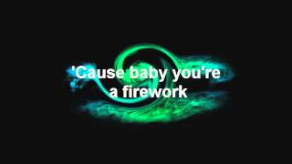 Katy Perry  Fireworks lyrics [upl. by Pressman]