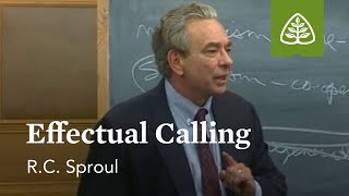 Effectual Calling Foundations  An Overview of Systematic Theology with RC Sproul [upl. by Yelsel656]