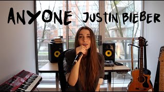 quotAnyonequot  Justin Bieber Cassidy Mackenzie Cover [upl. by Nohtan761]