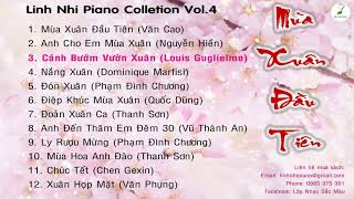 Linh Nhi Piano Collection Vol 4  MÙA XUÂN ĐẦU TIÊN [upl. by Oakie]