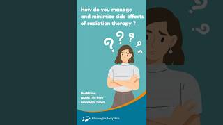 Learn the Effective Strategies to Minimize Radiation Therapys Side Effects  Gleneagles Hospital [upl. by Seigler]