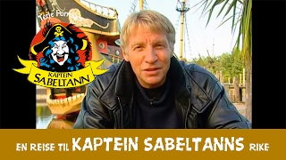 En reise til Kaptein Sabeltanns Rike [upl. by Christos]