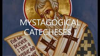 Renunciation of Satan Mystagogical Catecheses 1 Cyril of Jerusalem [upl. by Ytineres]