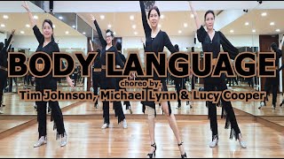 BODY LANGUAGE choreo by Tim Johnson Michael Lynn amp Lucy Cooper  Line Dance  Demo  Pinisi Groove [upl. by Ardnohsal]