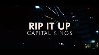 Capital Kings  Rip It Up feat Aaron Cole Video Lyrics [upl. by Abran]