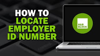 How To Locate Employer ID Number In HampR Block Easiest Way​​​​​​ [upl. by Charlena]