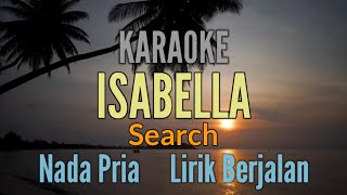 KARAOKE  ISABELLA  SEARCH  NADA PRIA [upl. by Pail]