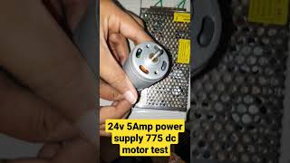 24v 5Amp power supply 775 dc motor test [upl. by Saerdna905]