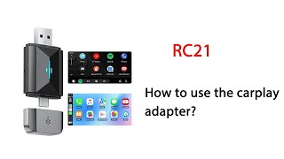 Carplay Adapter RC21 How to use the carplay adapter [upl. by Arlana]