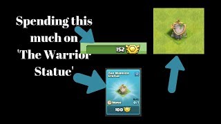 NEW STATUES  BUYING THE WARRIOR STATUE  Clash of Clans [upl. by Aineval]