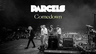 Parcels  Comedown Lyric Video [upl. by Streeto]