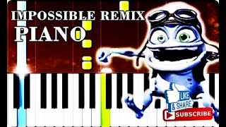 Crazy Frog  Axel F  IMPOSSIBLE REMIX  Piano Cover [upl. by Ettennej911]