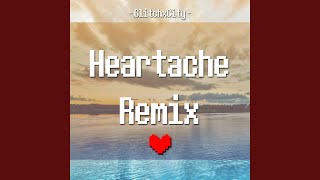 Heartache Remix [upl. by Awra]